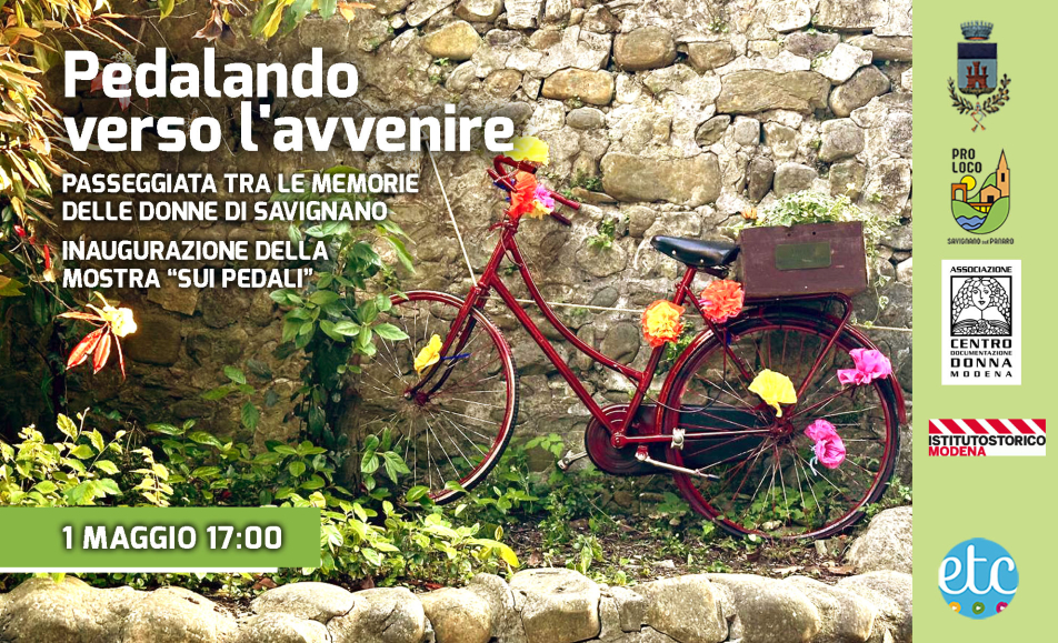 PEDALANDO VERSO L'AVVENIRE - passeggiata tra le memorie delle donne di Savignano